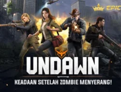 Garena Undawn: Game Survival Seru di Dunia Pasca-Apokaliptik