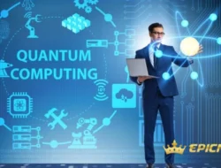 Komputasi Kuantum: Teknologi Terbaru Pengubah Dunia Digital